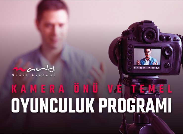 Akademimiz Bünyesinde Kamera Önü ve Temel Oyunculuk Programı Açıldı